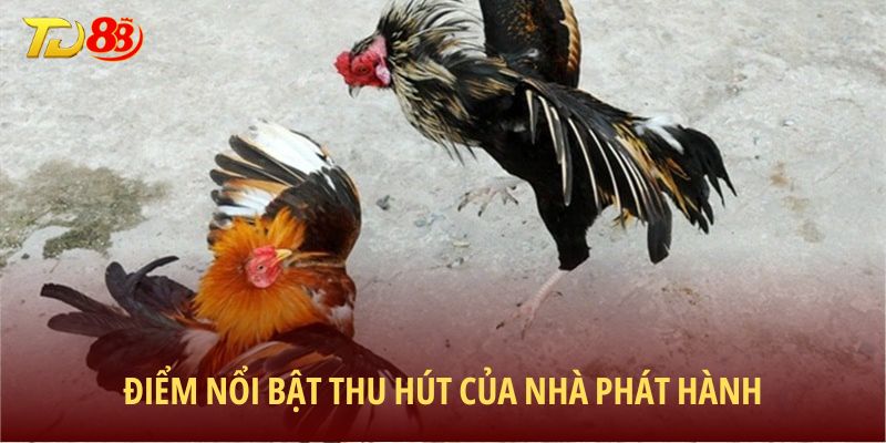 Điểm nổi bật thu hút của nhà phát hành