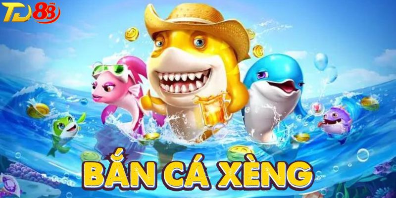 Các mẹo chơi bắn cá xèng TD88 hiệu quả