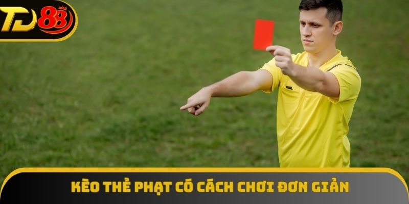 Cách vào tiền đơn giản giúp kiểu cược này được đánh giá cao